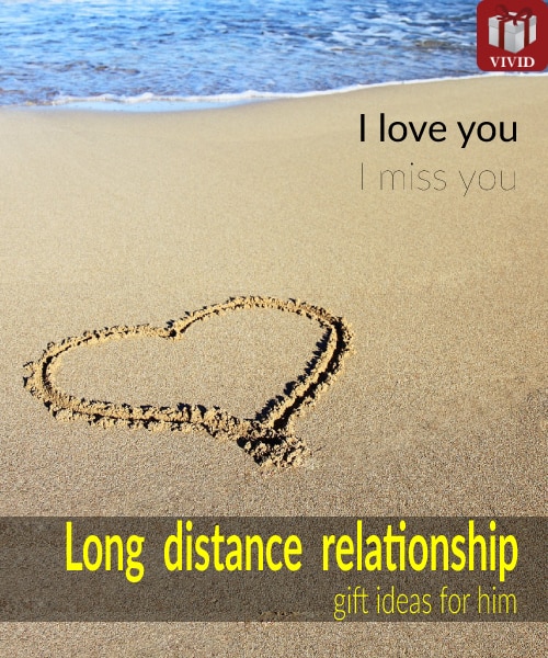 Long Distance Relationship Gift Ideas For Him