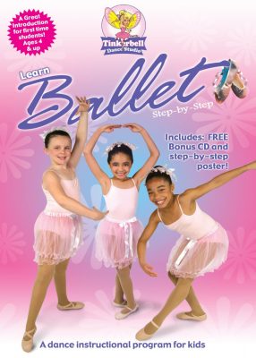 tinkerbell's learn ballet step by step - gift ideas for young ballet dancers
