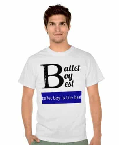 Ballet Boy is the Best Shirt