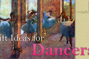 10 Dancer Gifts for Ballet Dancers
