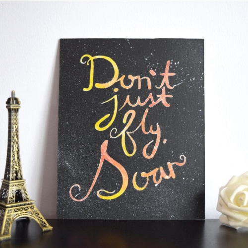 Dont Just Fly, Soar Inspirational Wall Art. Dorm decor ideas. Off to college gift ideas for girls.
