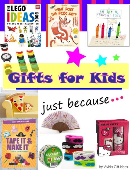 Gifts for Kids Just Because