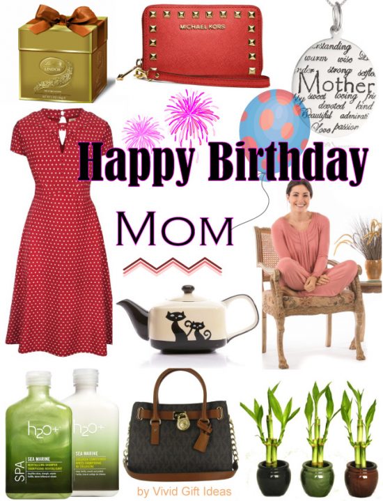 Gift Ideas for Moms Birthday