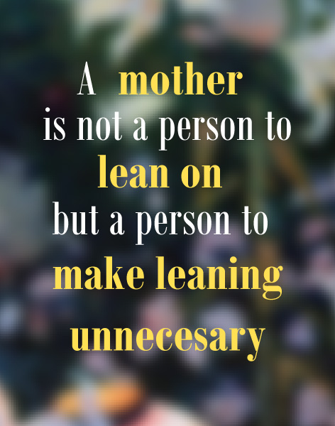 Mother Quotes from Daughter #4