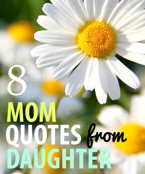 8 Sentimental Mother Quotes from Daughter - Vivid's Gift Ideas