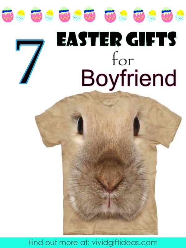 16 Wonderful Present to Get for Boyfriend This Easter (Easter Basket