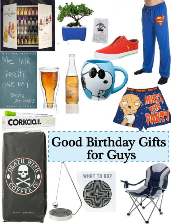 Good Birthday Gifts For Guys
