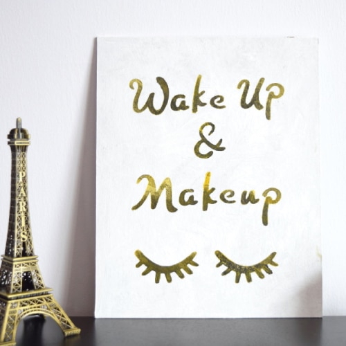 Wake Up and Makeup Wall Art. Dorm room ideas for girls. Christmas gifts for college students.