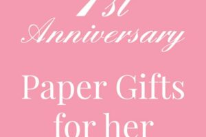 20 Unique Paper Anniversary Gifts for Her