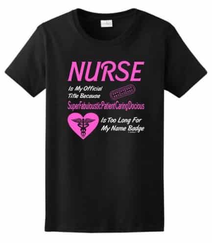 Funny Nurse T Shirt