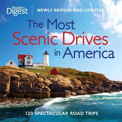 The Most Scenic Drives in America, Newly Revised and Updated: 120 Spectacular Road Trips - Retirement Gifts 