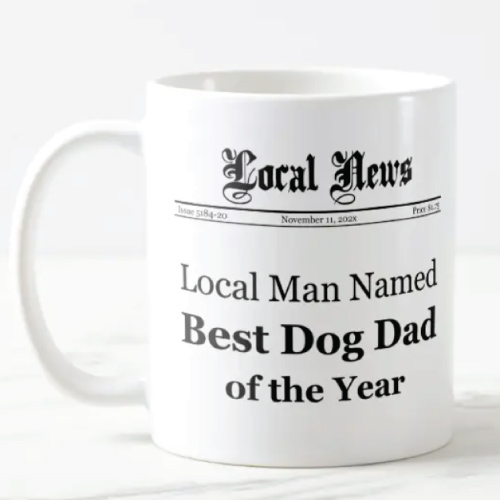 Perfect for dog dads