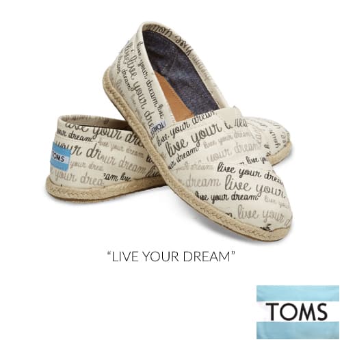 TOMS Live Your Dream Women's Classics | Going to College Gifts