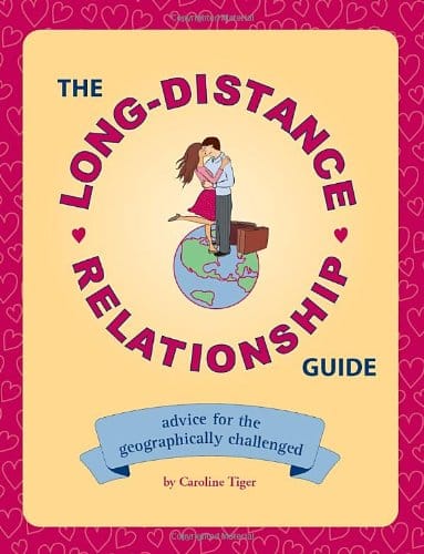 The Long-Distance Relationship Guide (Paperback)