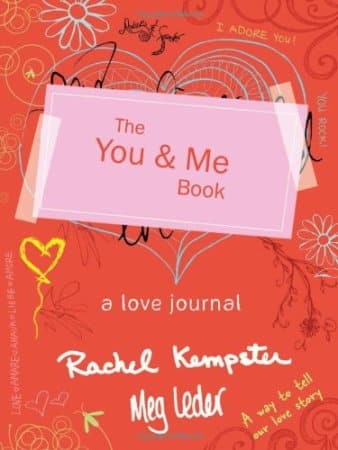 The You and Me Book: A Love Journal 