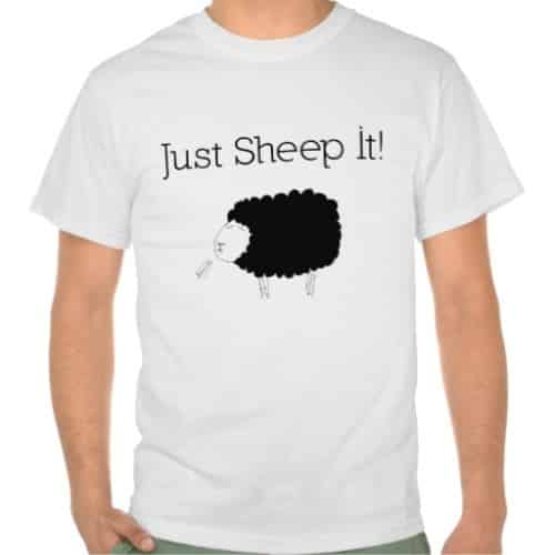 Just Sheep It T-Shirt