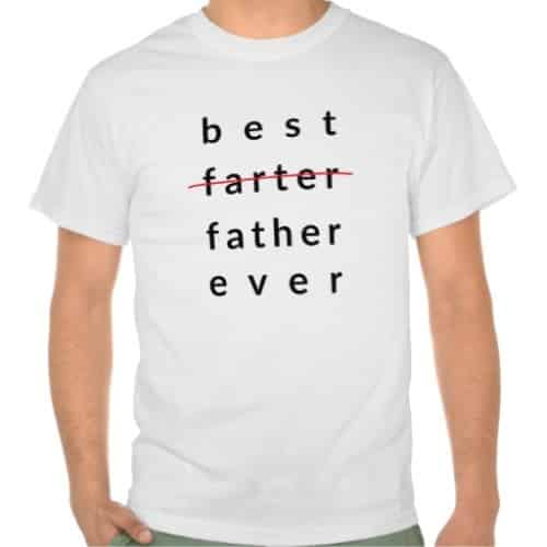 Best Farter Ever Shirt | Gifts for dad who has everything