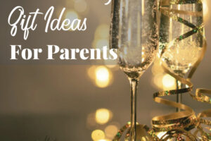 25 Surprise Anniversary Gift Ideas For Parents