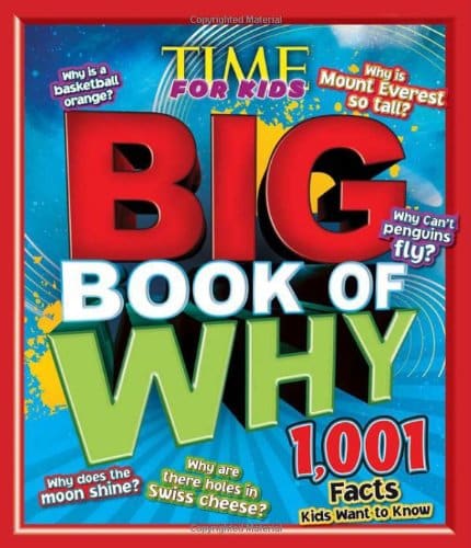 TIME for Kids BIG Book of Why: 1,001 Facts Kids Want to Know