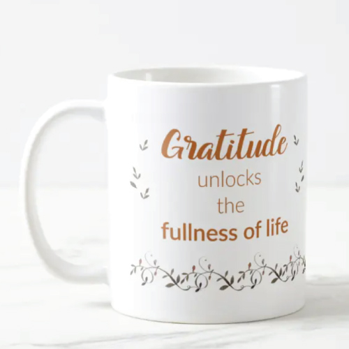 Gratitude Quote Coffee Mug