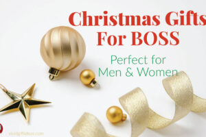 17 Appropriate Christmas Presents For Your Boss – Perfect for Men & Women