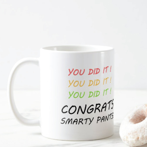 Congrats Smarty Pants Graduation Mug