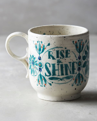 Sweetly Stated Mug -Â Rise and Shine
