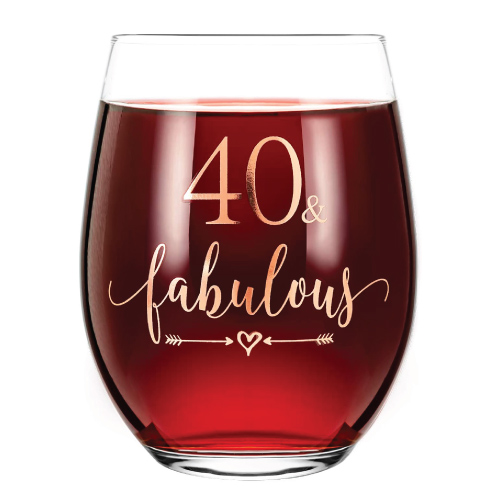Fabulous and 40 Wine Glass