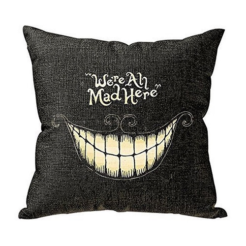 We Are All Mad Here Pillow Case