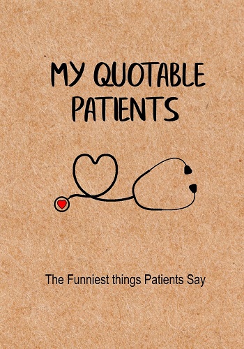 My Quotable Patients