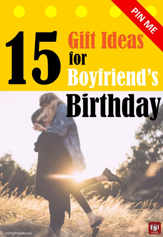 Best Gift Ideas for Boyfriend's Birthday - Vivid's Gift Ideas