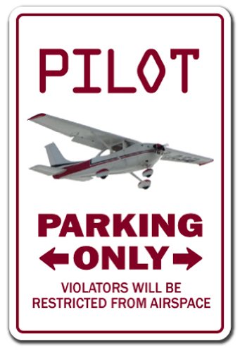 Pilot Parking Sign Gifts for Pilots