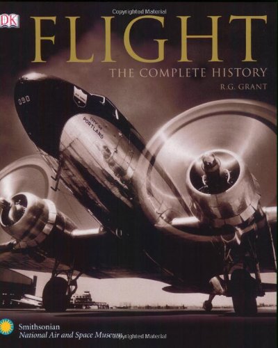 Flight: The Complete History Gifts for Pilots
