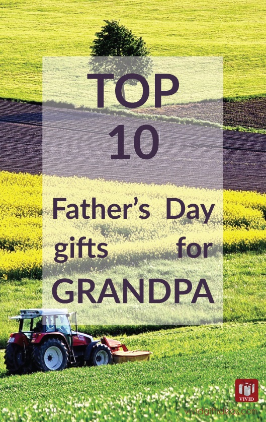 Father's Day gifts for Grandpa