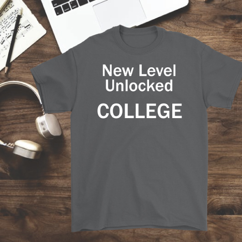 New Level Unlocked College Mens T-Shirt | College Gifts for Guys