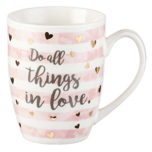 Do All Things in Love Motivational Coffee Mug