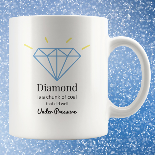 Diamond Inspirational Quote Mug