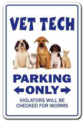 gifts-for-veterinary-technicians-vet-tech-parking-only