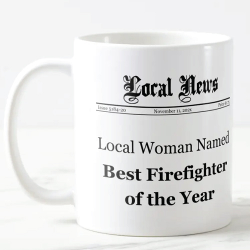 Local News Best Firefighter Mug for Women