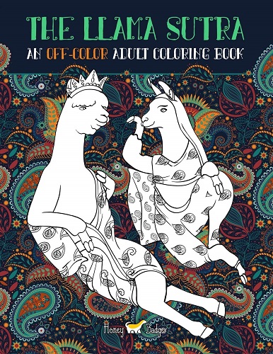 The Llama Sutra: An Off-Colour Adult Colouring Book