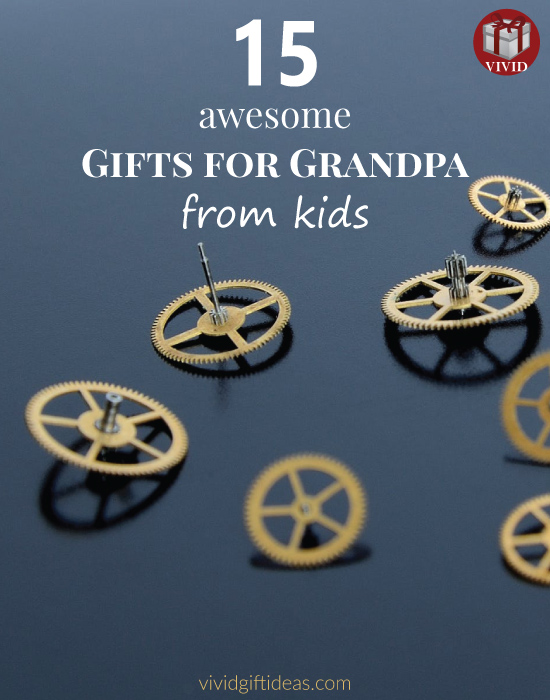 Gifts For Grandpa From Kids (Father's Day ideas)