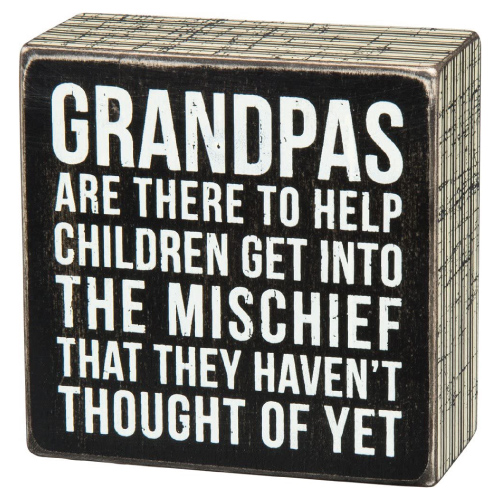 Funny Grandpa Sayings Box Sign