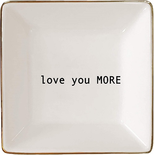 Love You More Gift Jewelry Holder