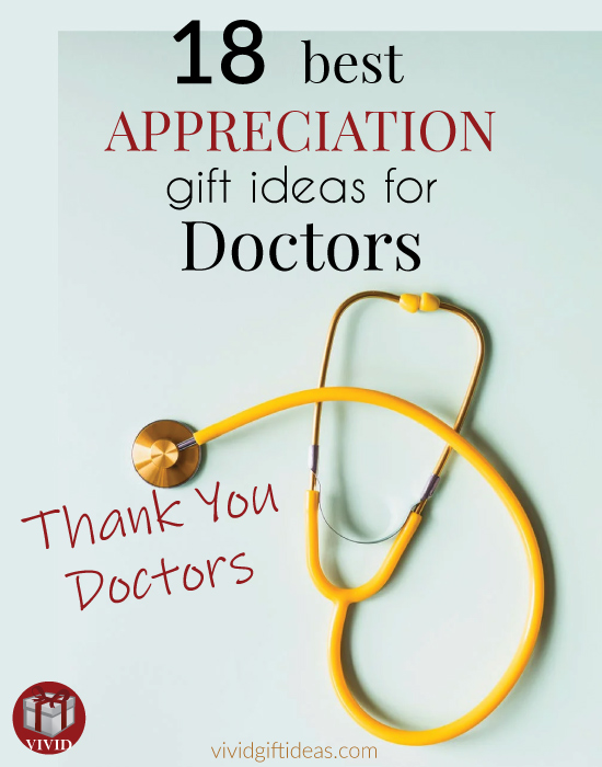 Best Appreciation Gifts for Doctors