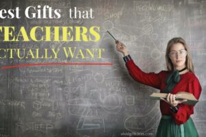 22 Thoughtful Gifts that Teachers Really Want (2022 Best List)