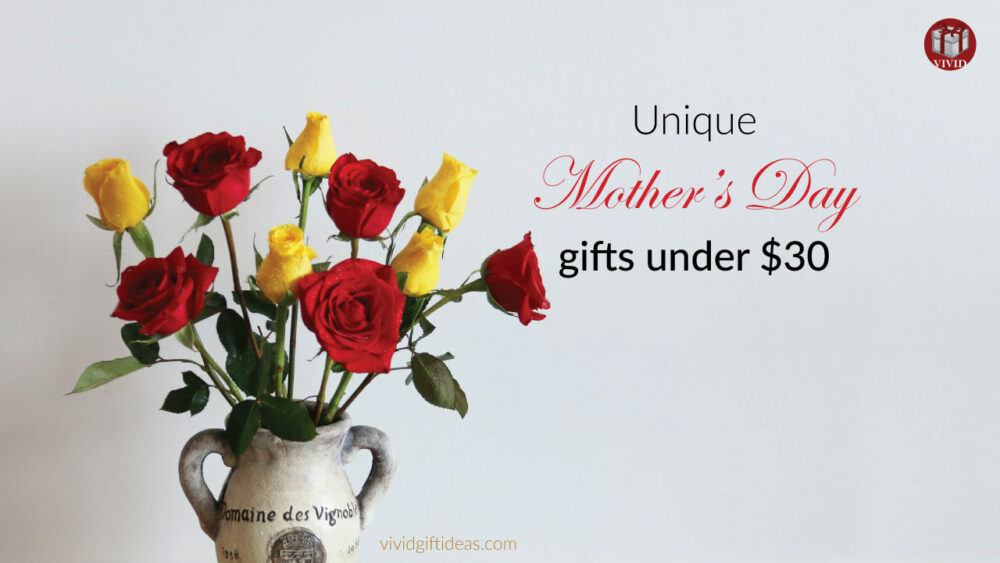 Cheap Mother's Day gifts