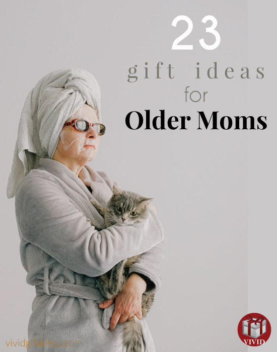 Mother's Day gifts for seniors