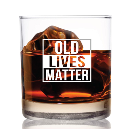 Old Lives Matter Glass
