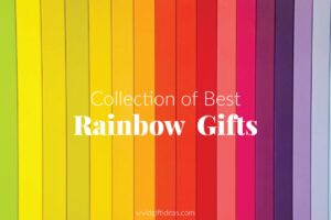 Rainbow Gifts: 30 Fun Ideas for Rainbow Lovers