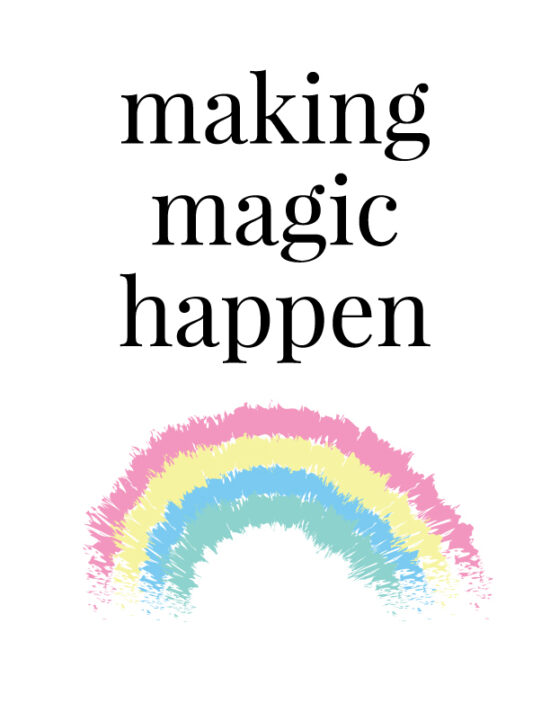 making magic happen